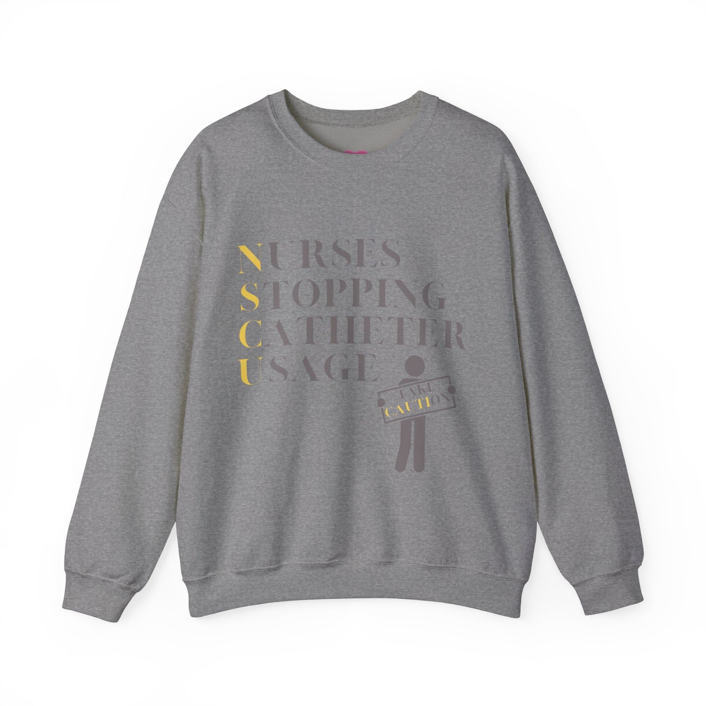 CAUTI Sweatshirt