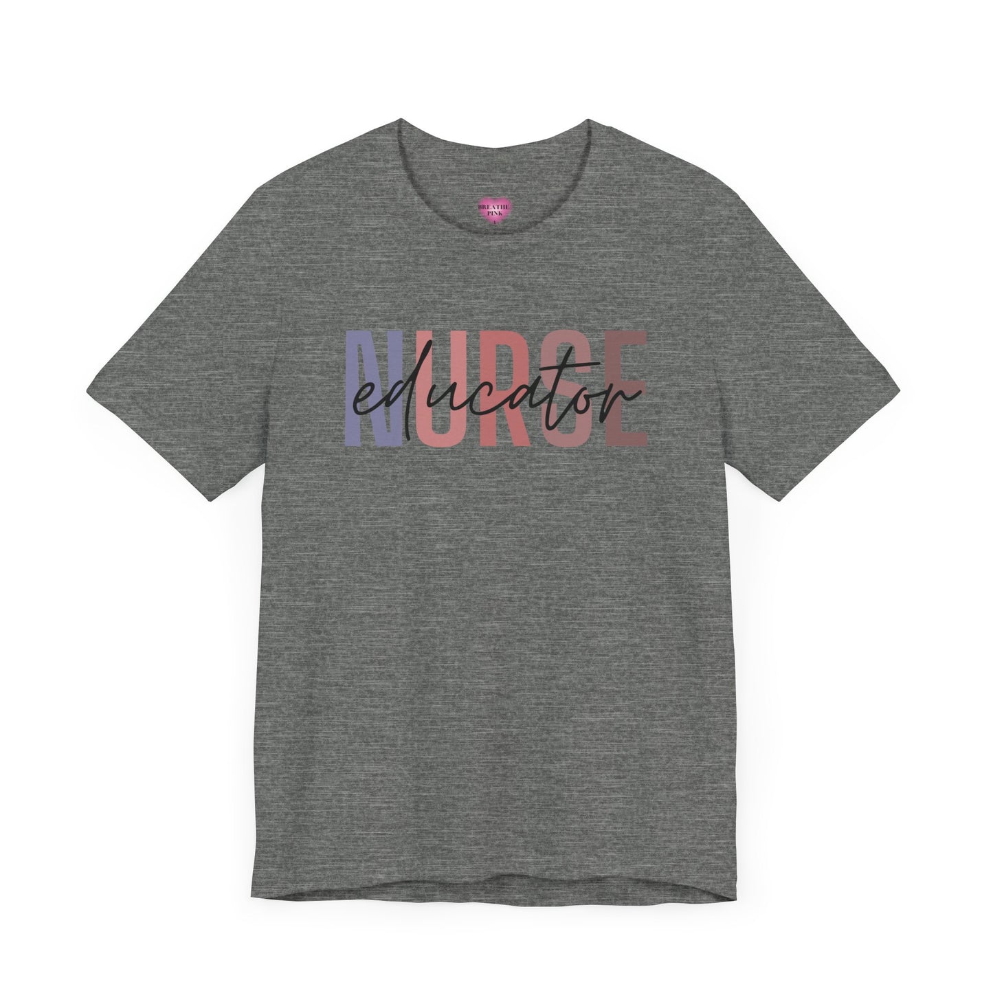 Nurse Educator Shirt