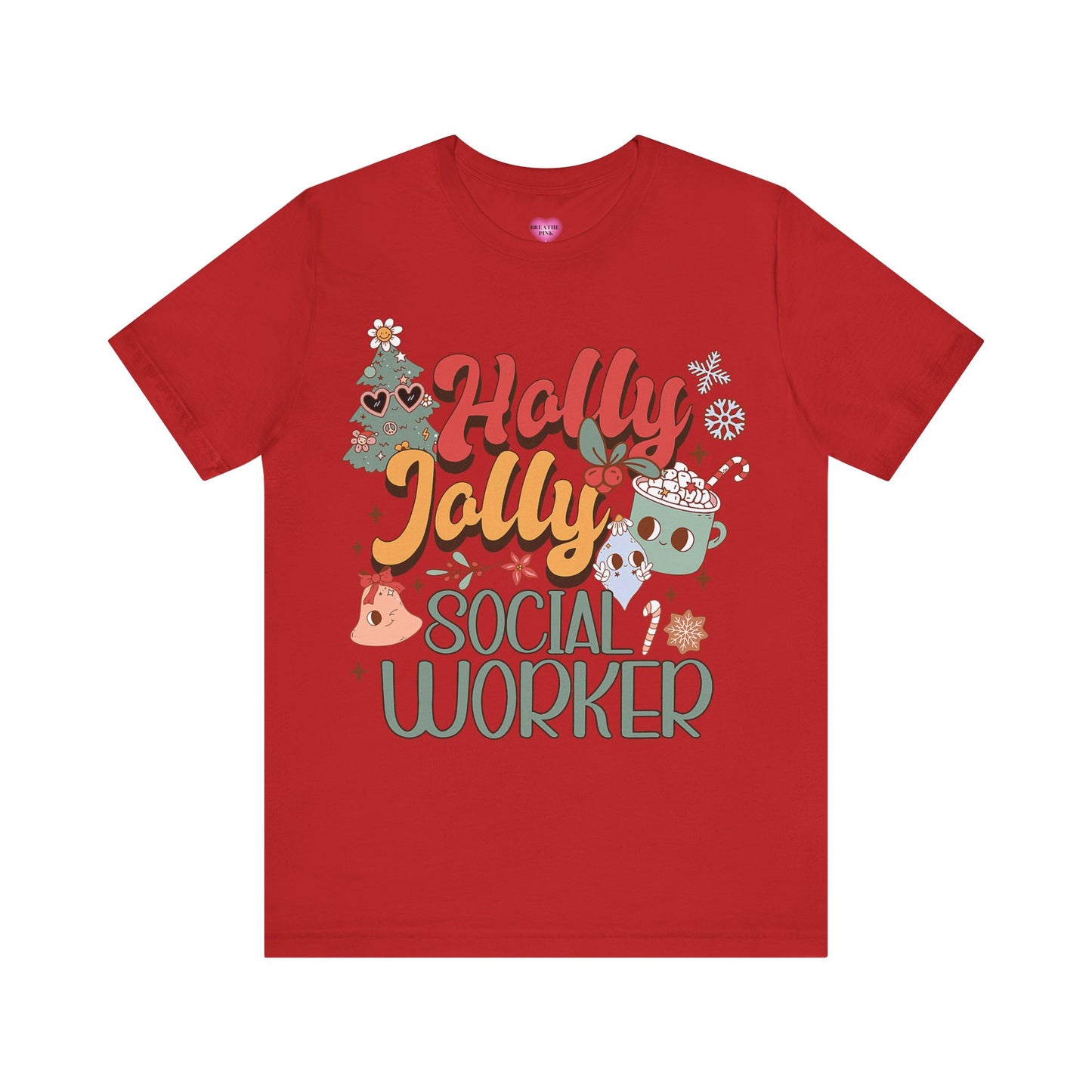 Holly Jolly Social Worker Short Sleeve Tee