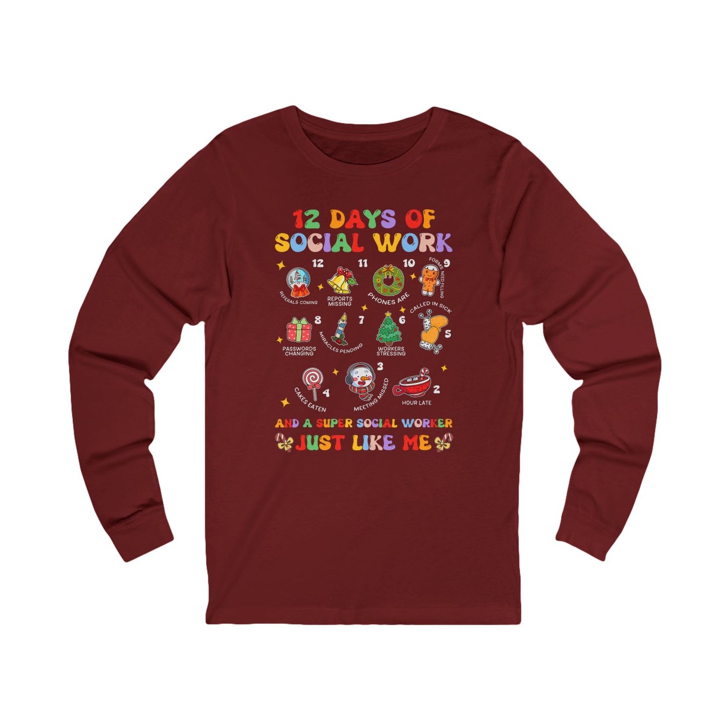 12 Days of Social Work Long Sleeve Tee