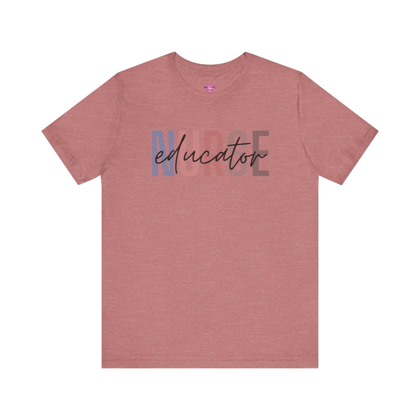 Nurse Educator Shirt