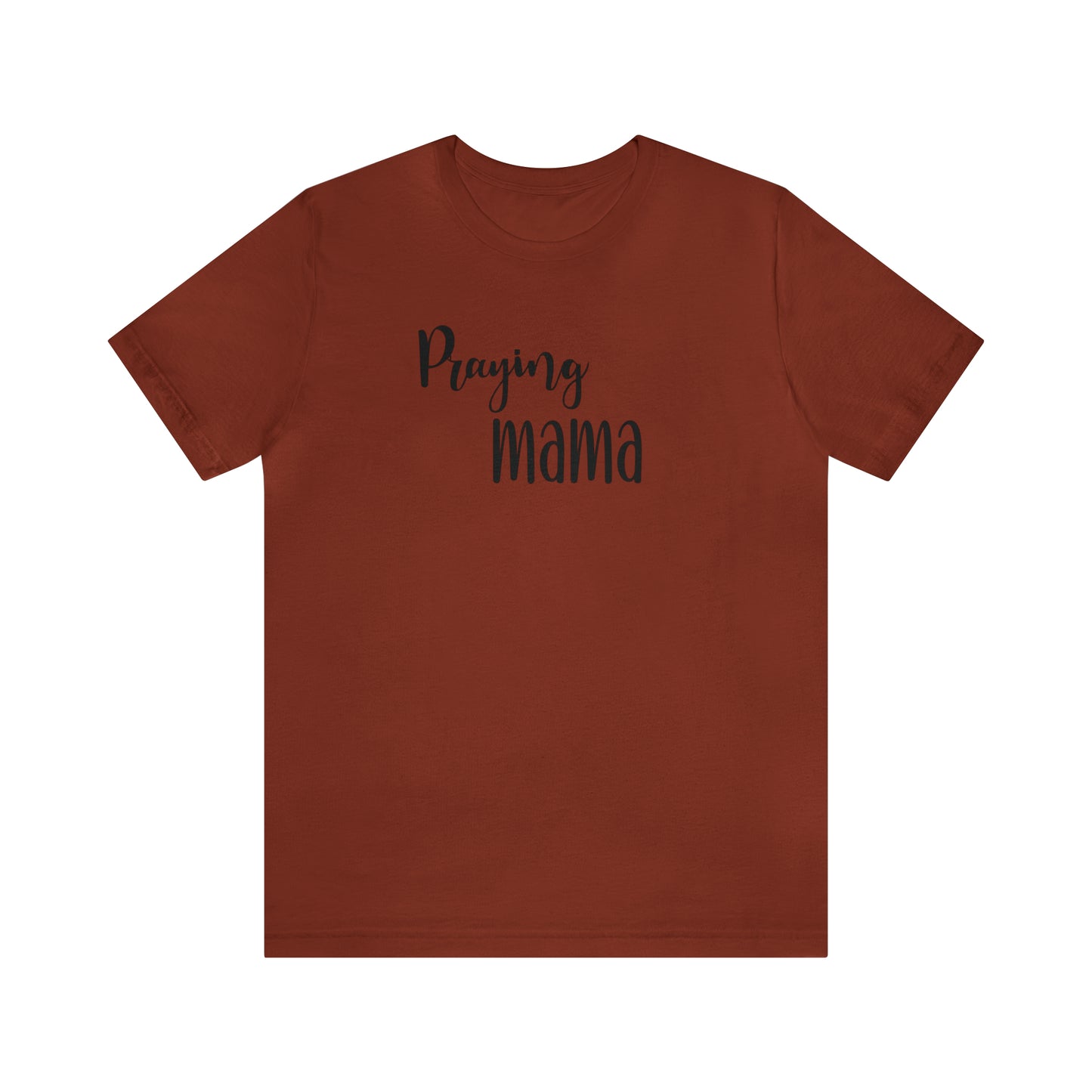 Praying Mama Shirt, Christian Tee