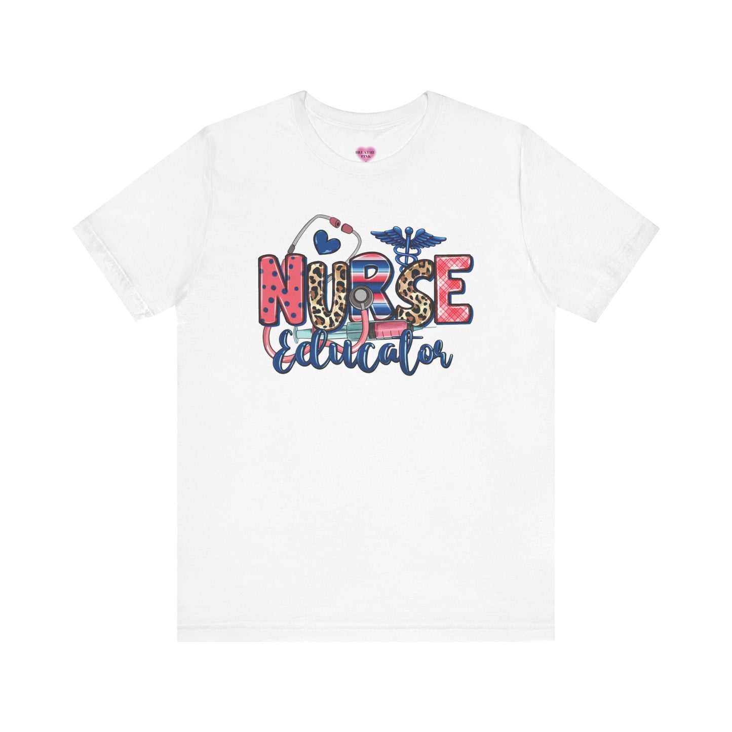 Nurse Educator Tee