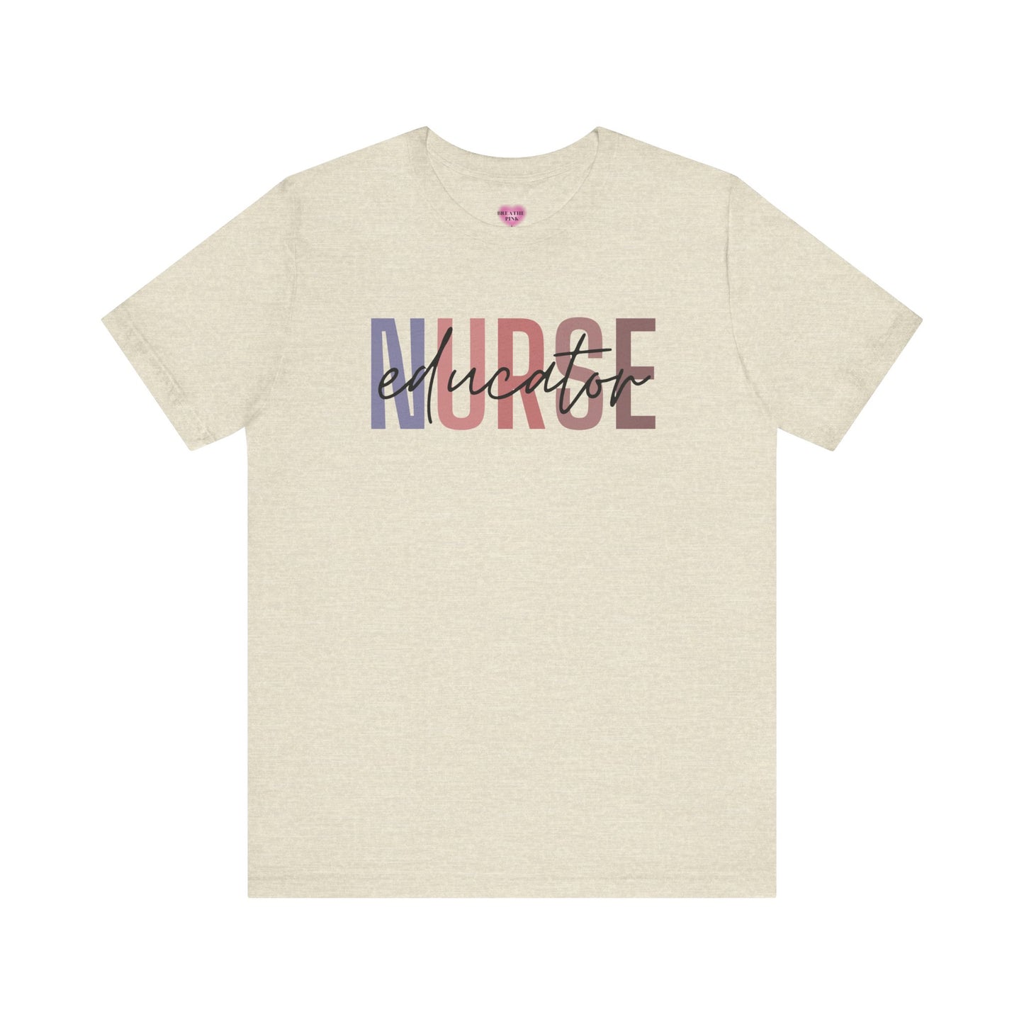 Nurse Educator Shirt