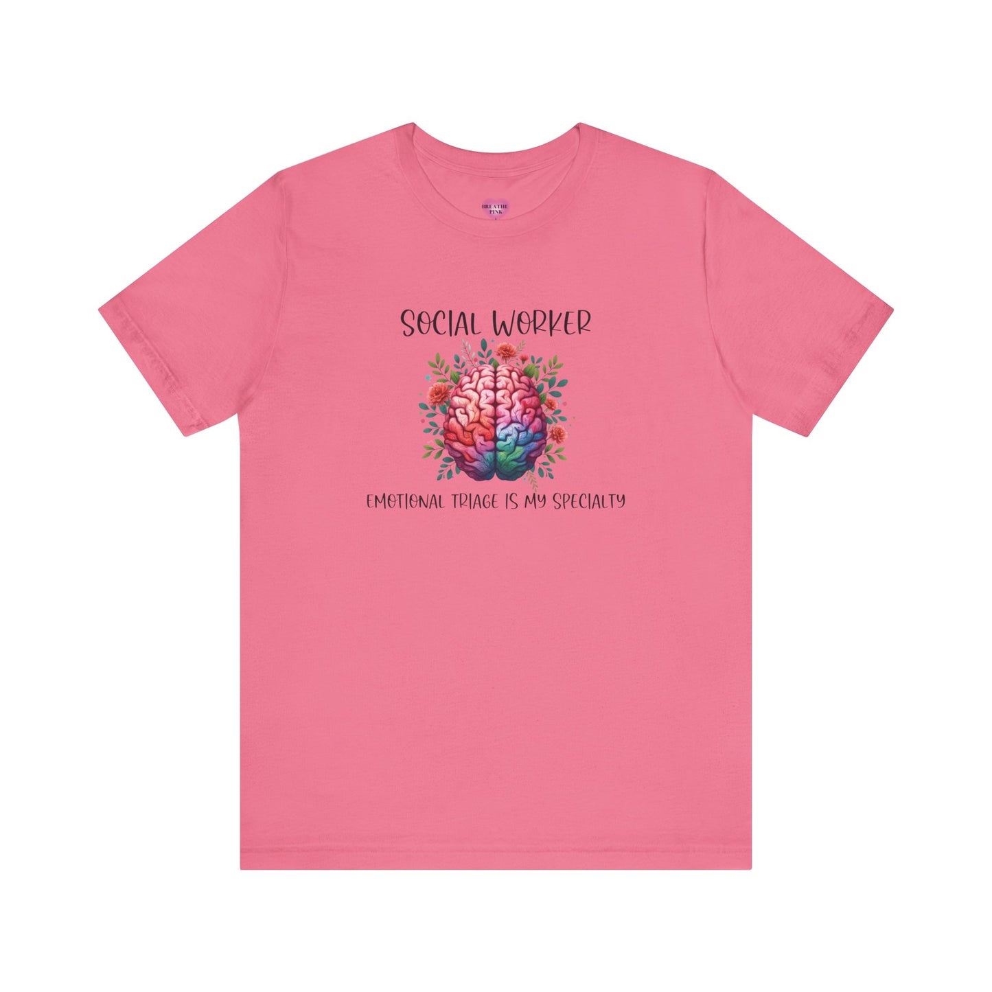 Social Worker Emotional Triage Brain Tee