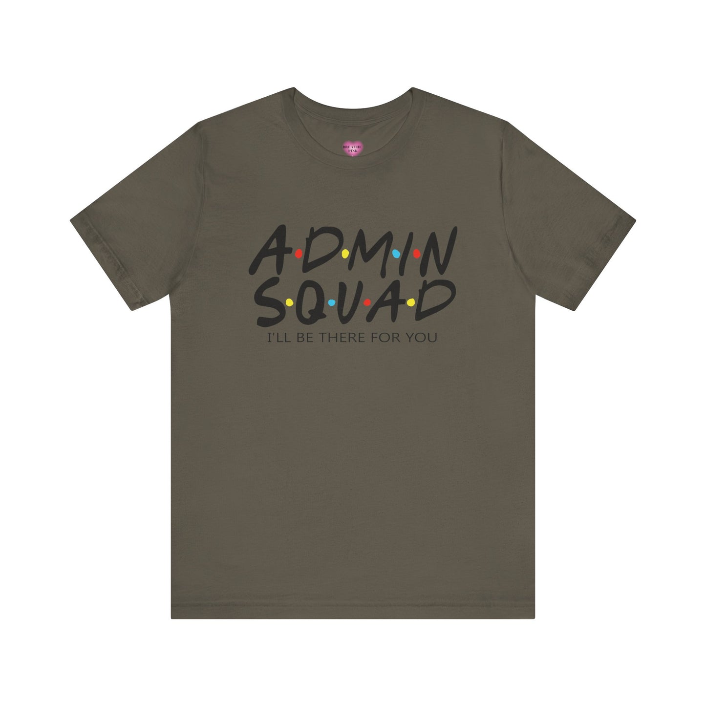 ADMIN Squad Tee