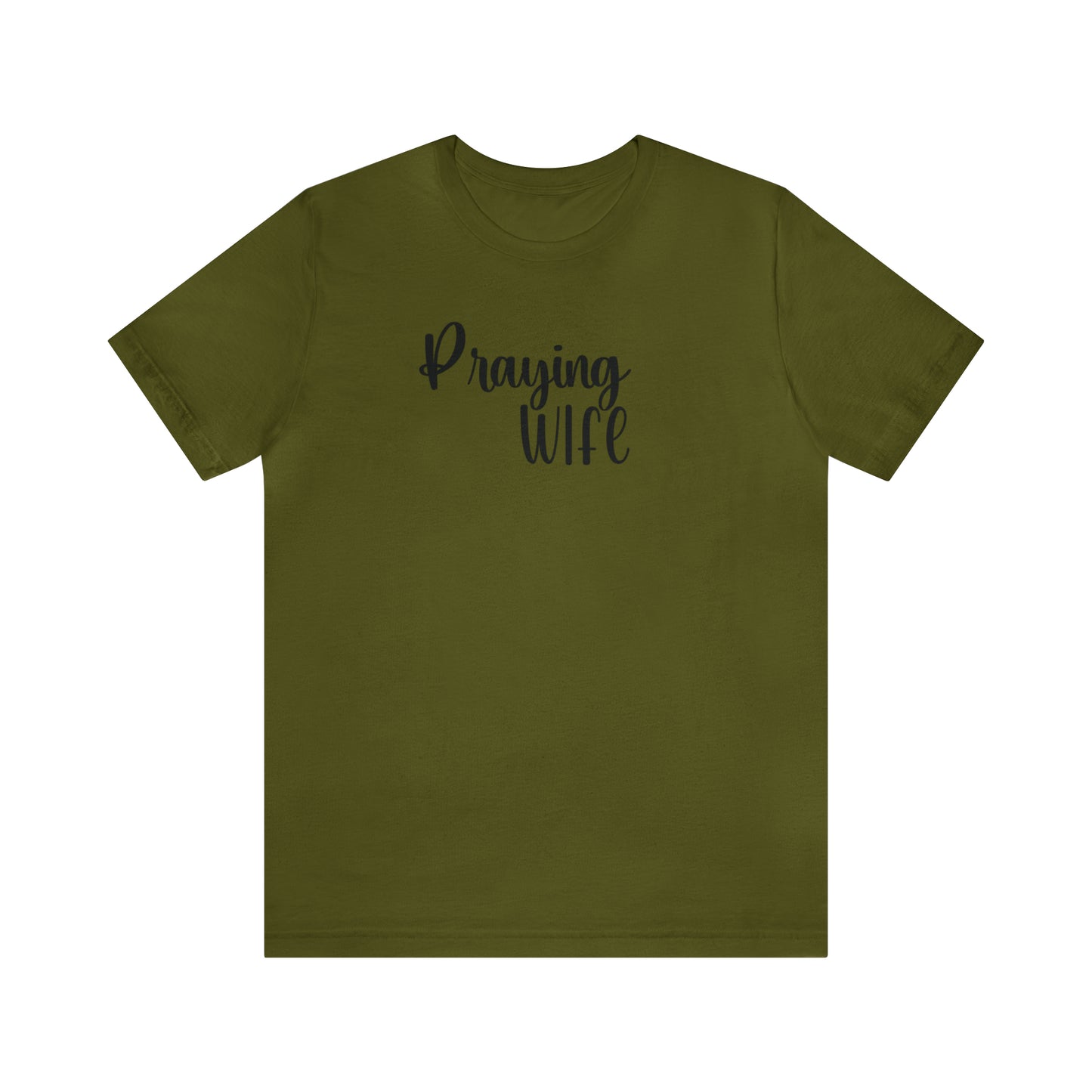 Praying Wife Shirt, Christian Tee, Couple T-Shirt