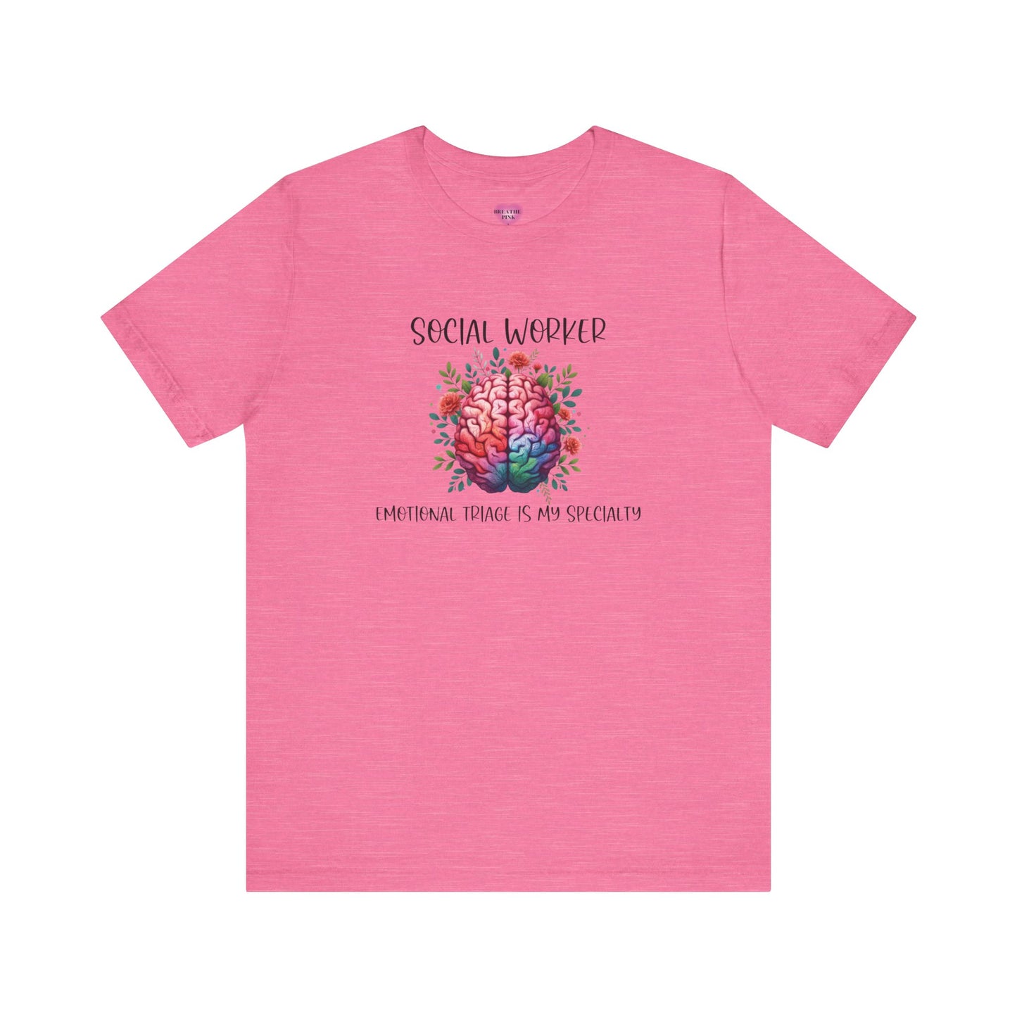 Social Worker Emotional Triage Brain Tee