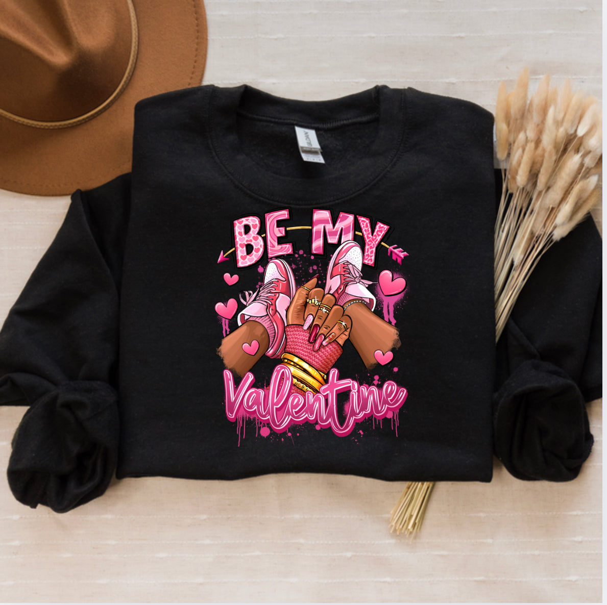 Be My Valentine Sweatshirt