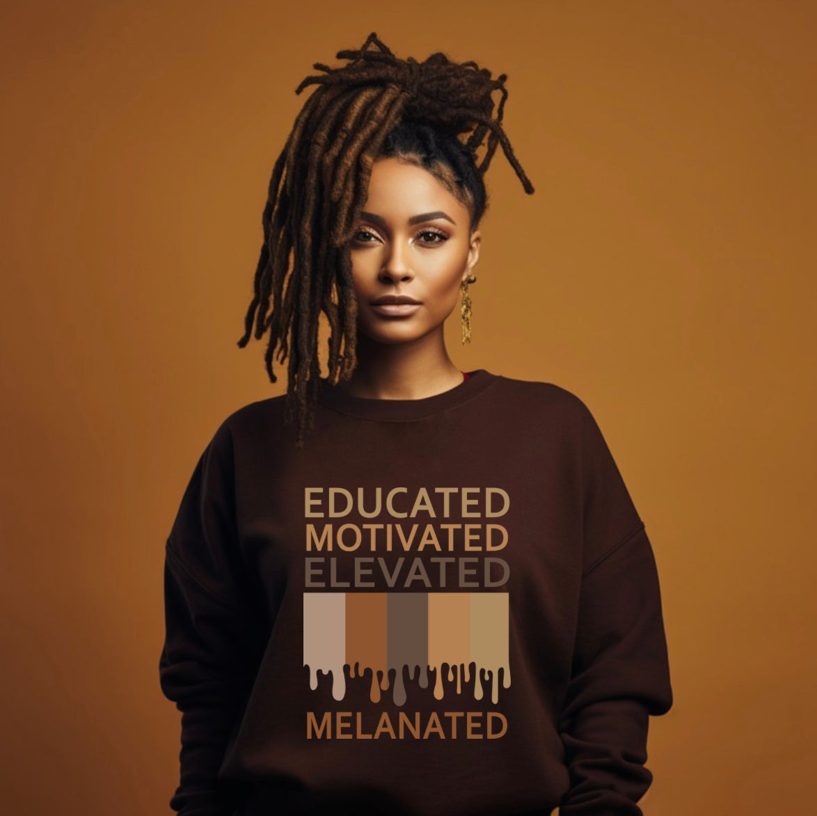 Educated, Motivated., Elevated., Melanated Sweatshirt