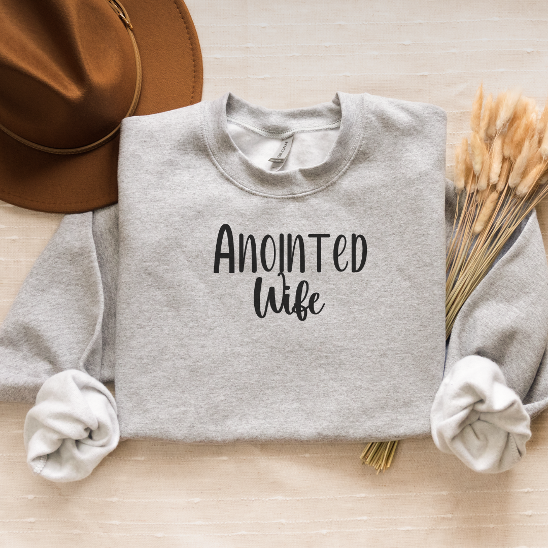 Anointed Wife Christian Sweatshirt, Believer Shirt, Religious Shirt