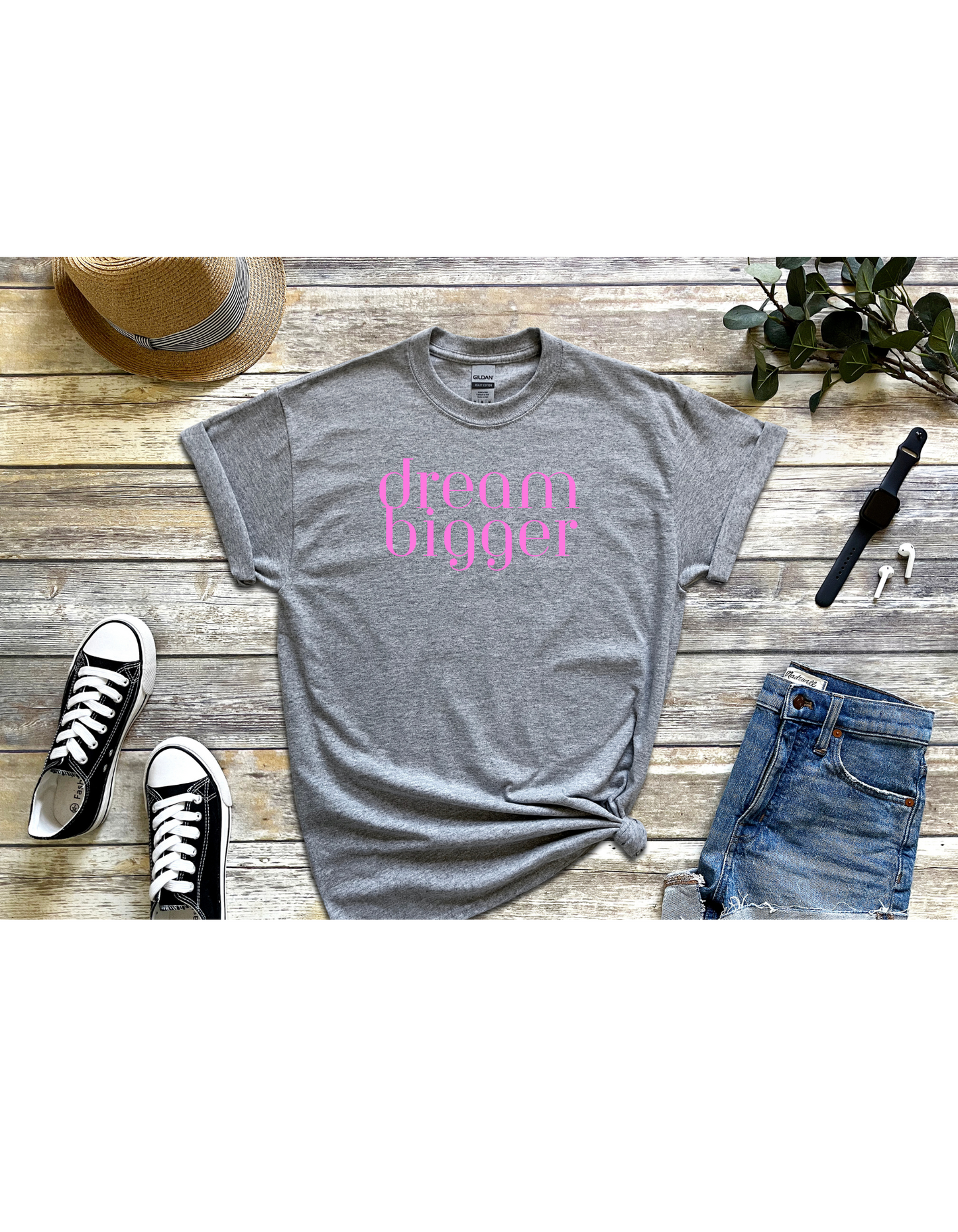 Dream Bigger Motivational Tee, Inspirational T-Shirt, Dream Shirt