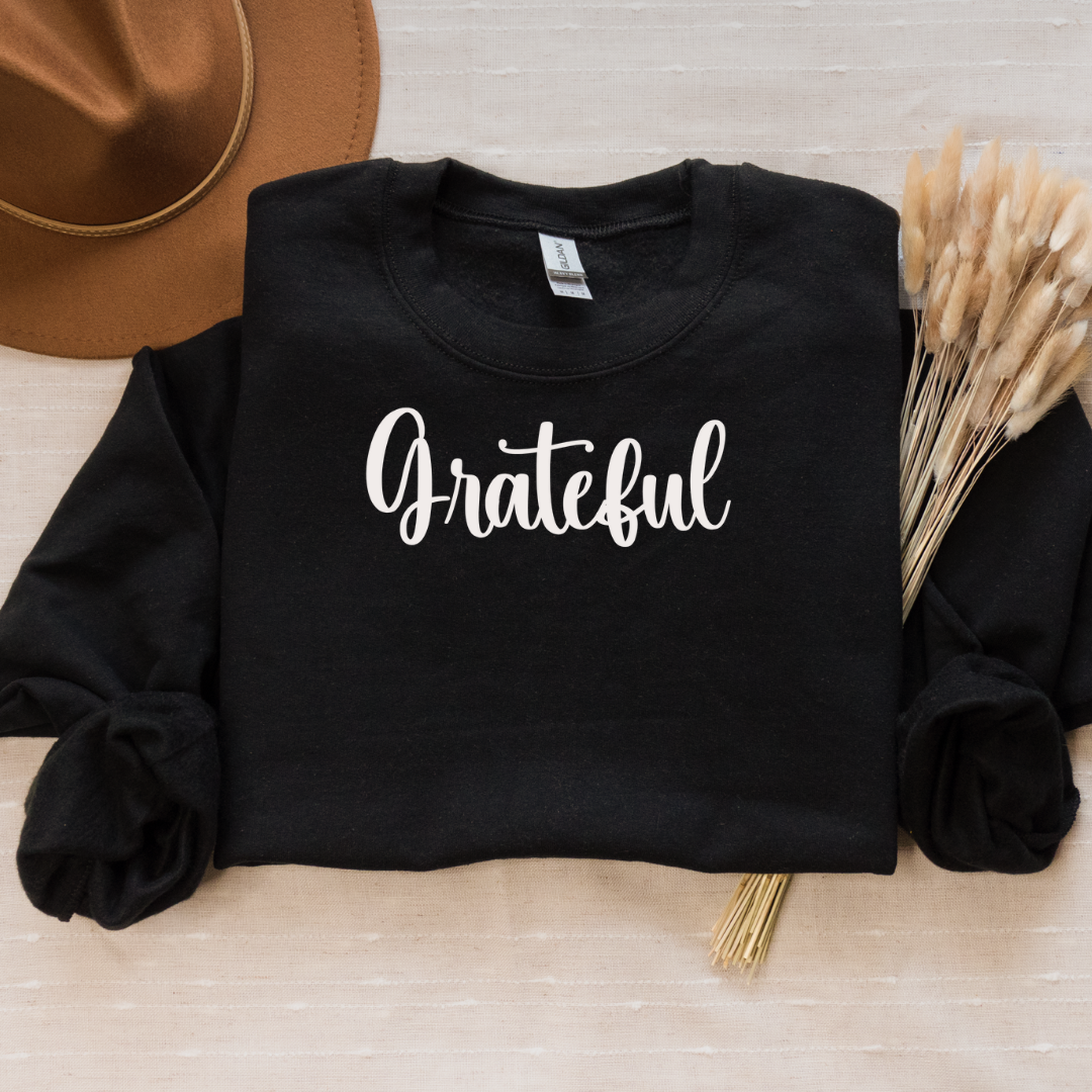 Grateful Inspirational Sweatshirt