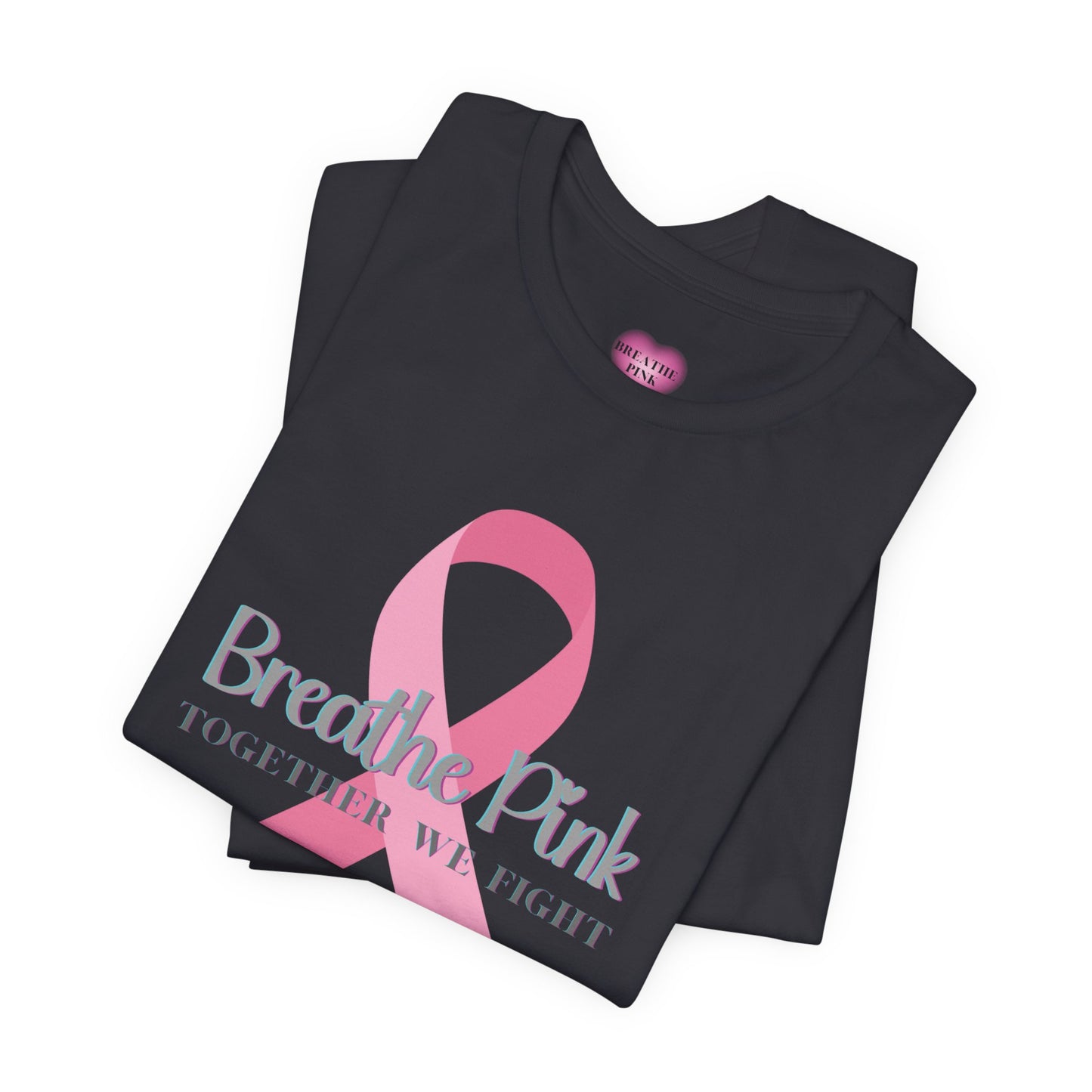 Breathe Pink Ribbon (Breast Cancer Awareness T-shirt)