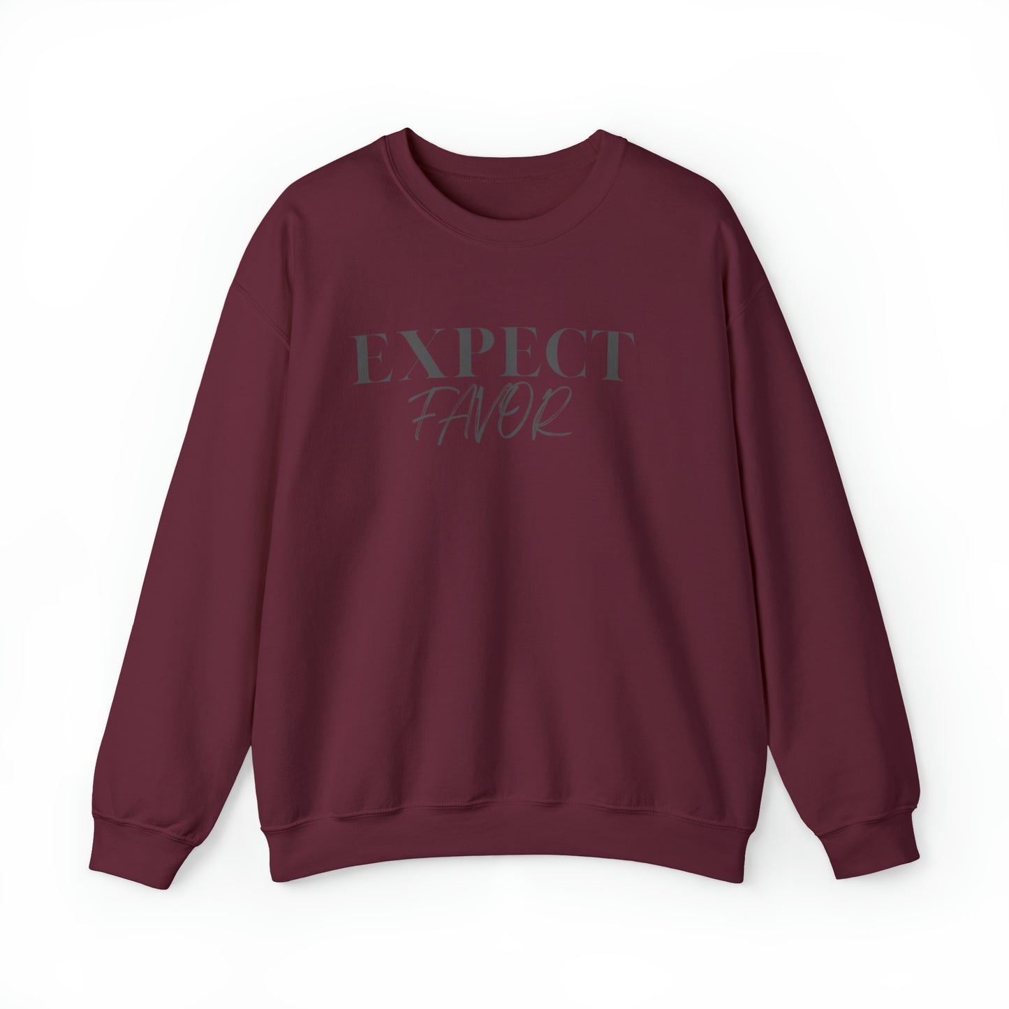 Expect Favor Christian Sweatshirt, Positive Mindset Shirt