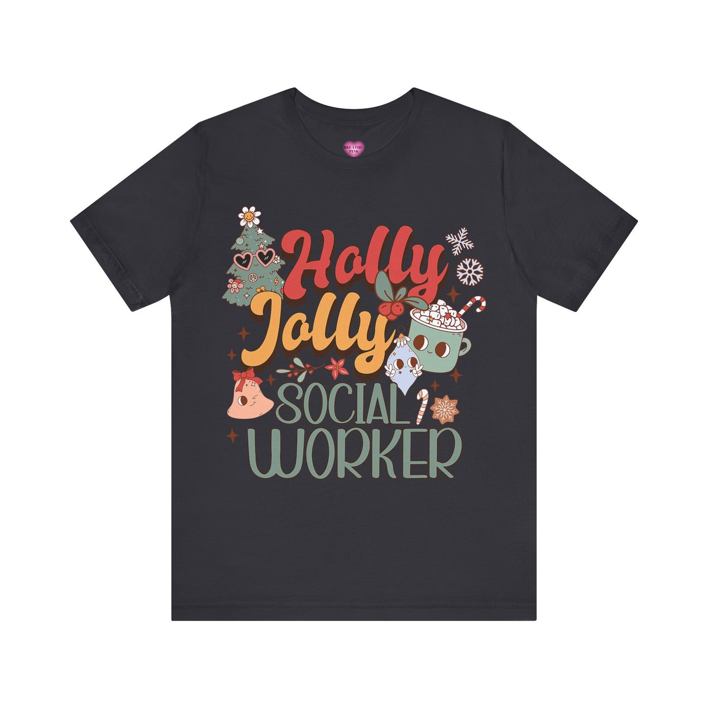 Holly Jolly Social Worker Short Sleeve Tee