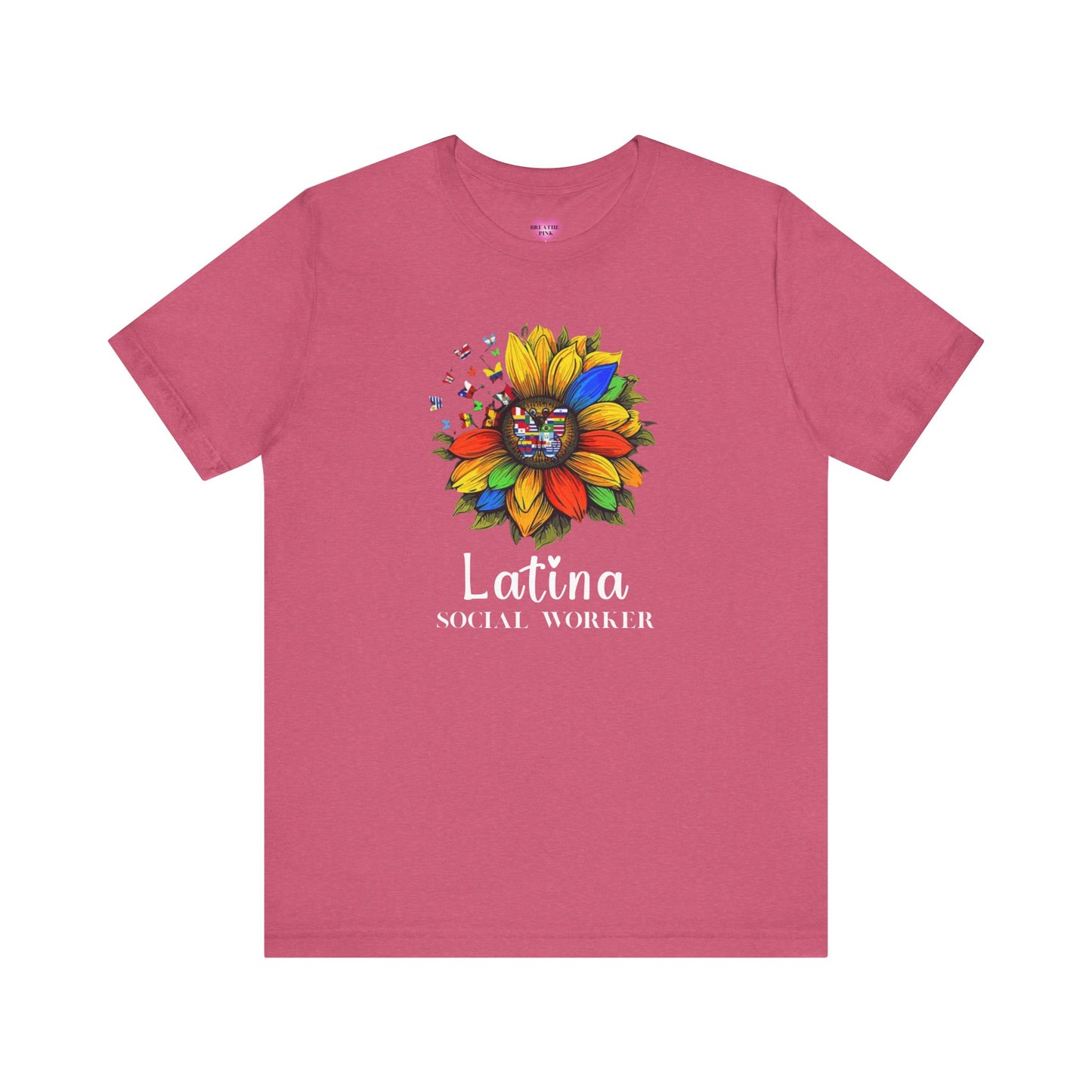 Latina Social Worker Tee (Hispanic Heritage Month)