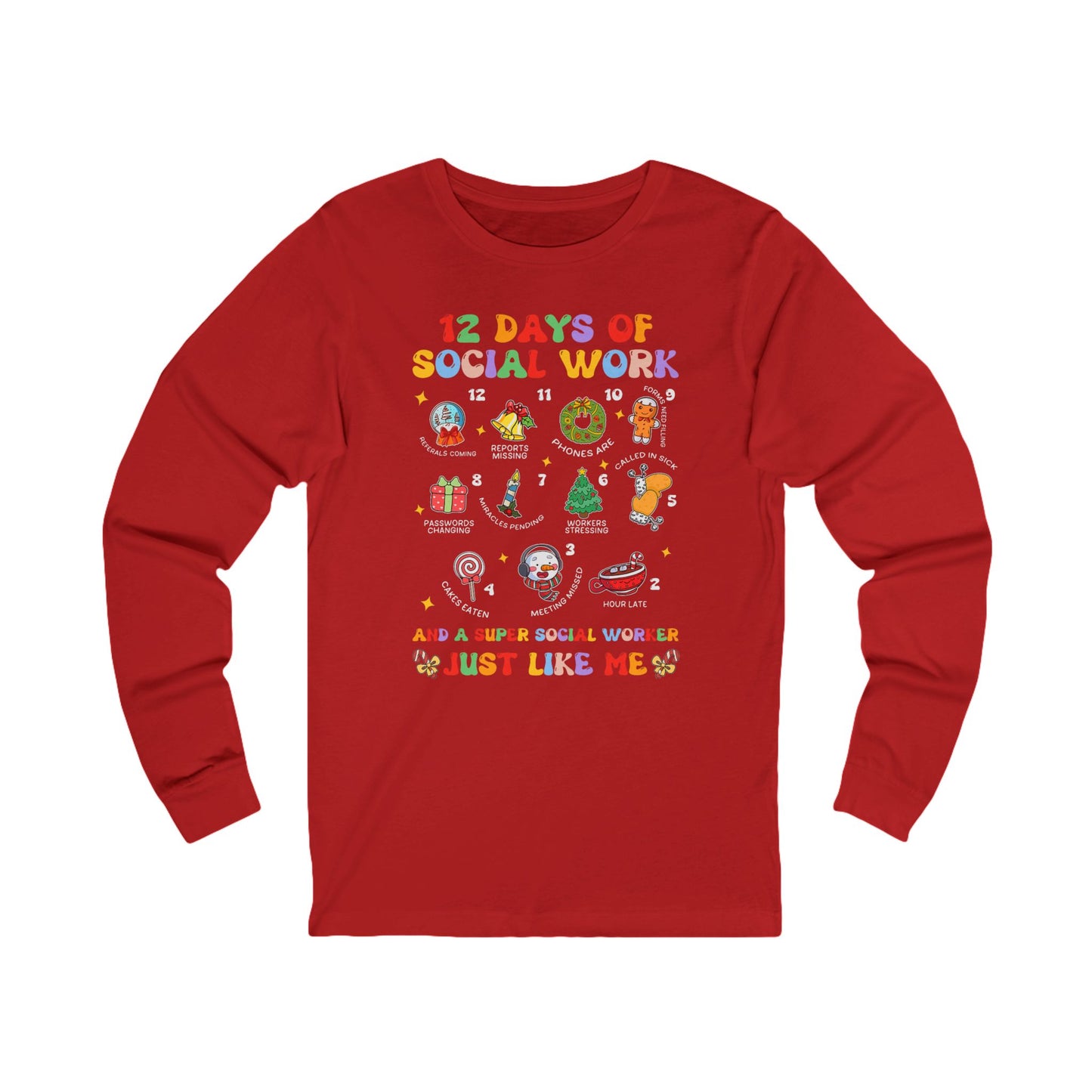 12 Days of Social Work Long Sleeve Tee