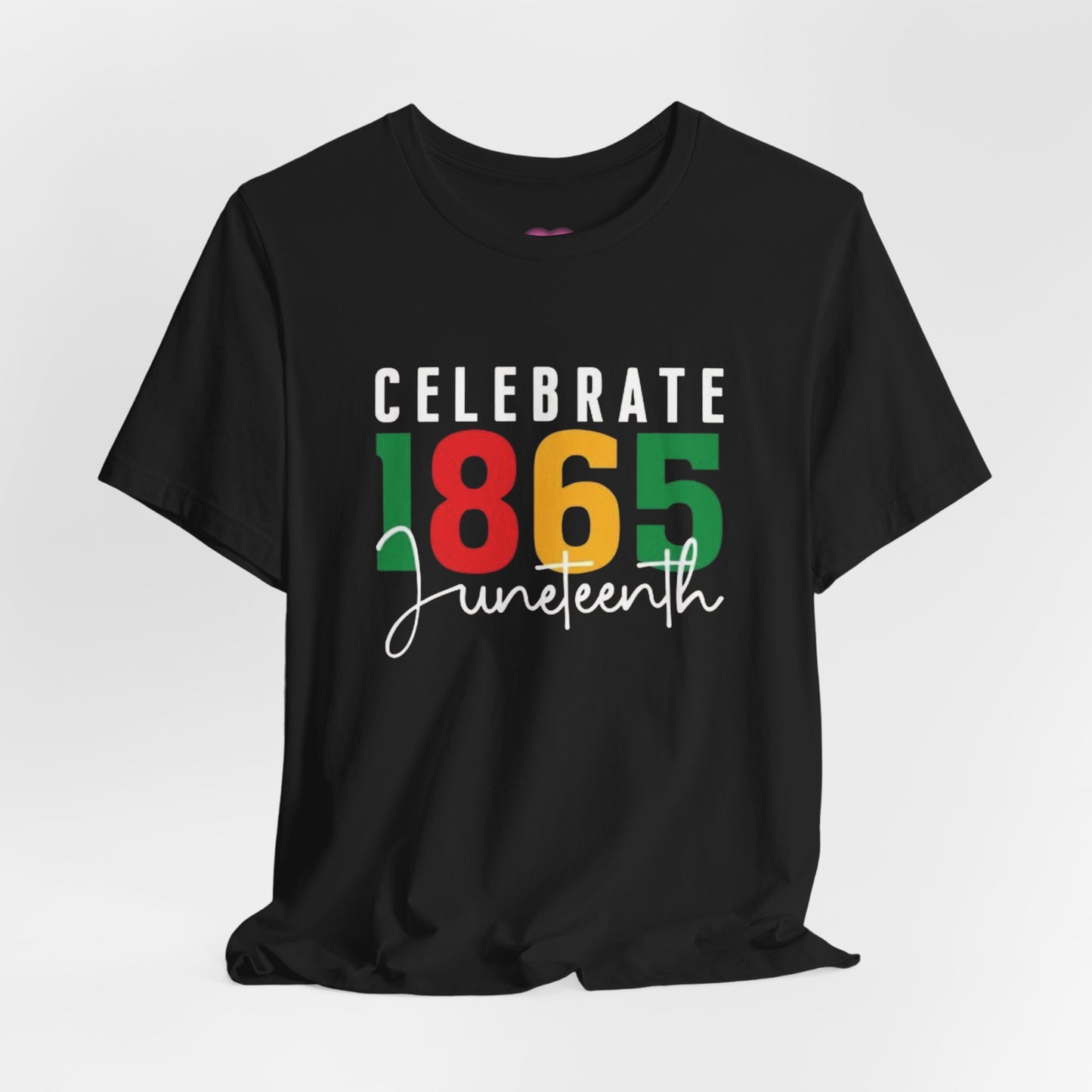 Celebrate Juneteenth 1865