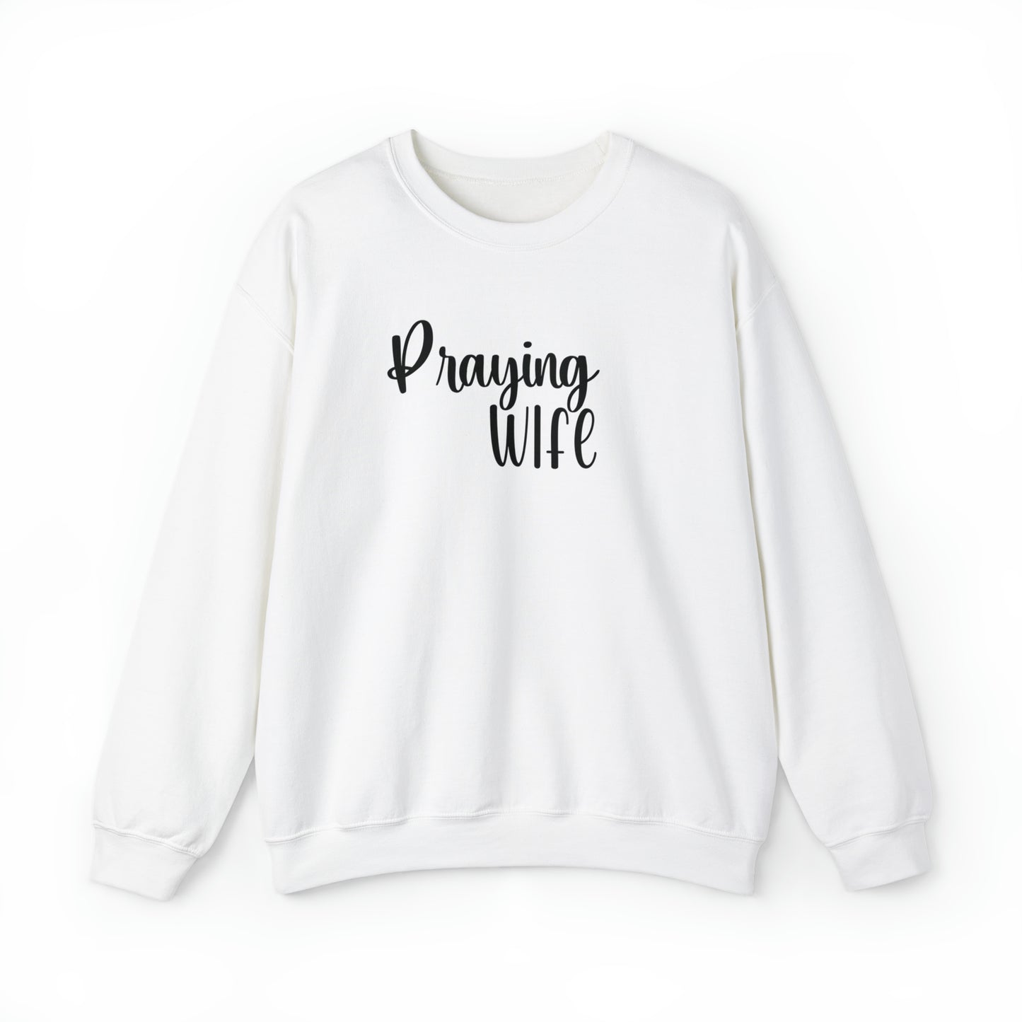 Praying Wife Christian Sweatshirt