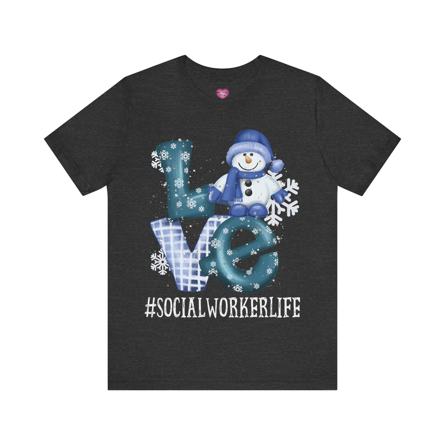 Social Worker Life Holiday LOVE Short Sleeve Tee
