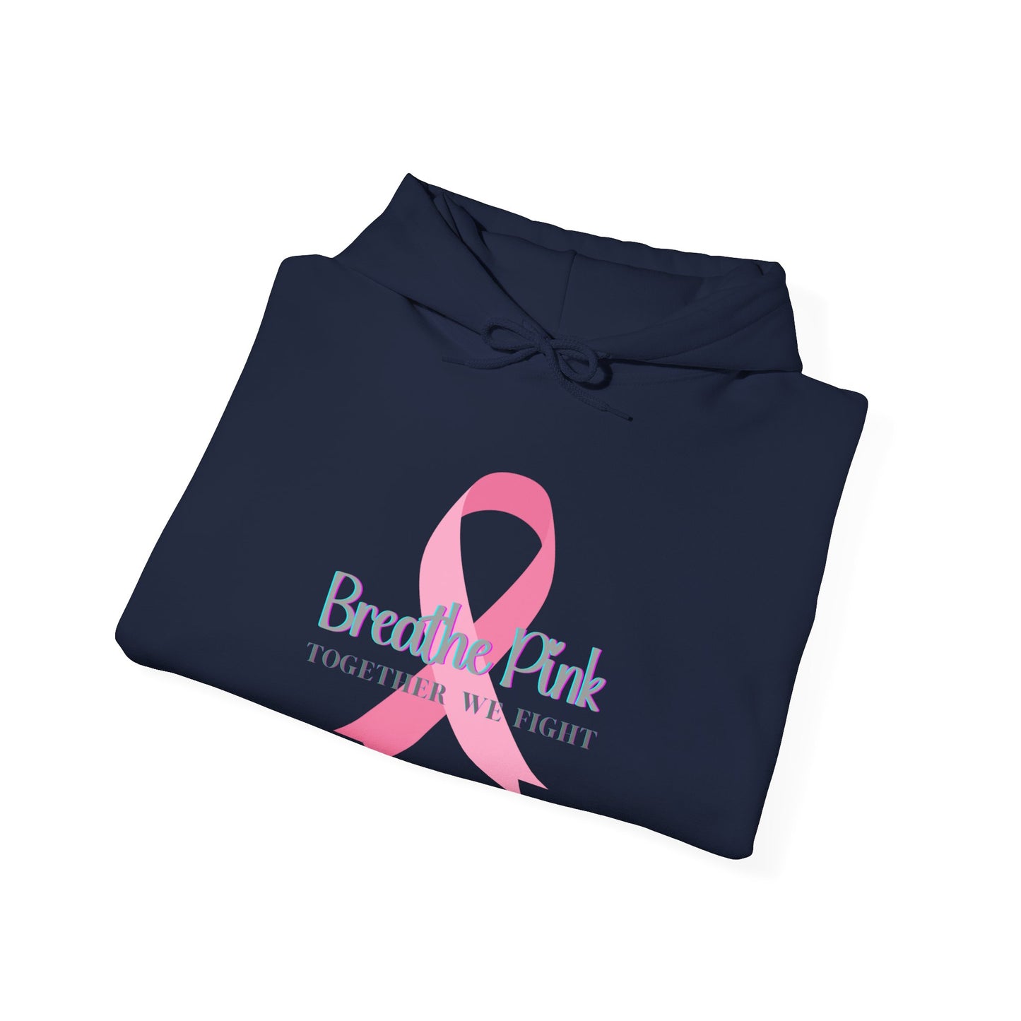 Breathe Pink Ribbon (Breast Cancer Awareness Hoodie)