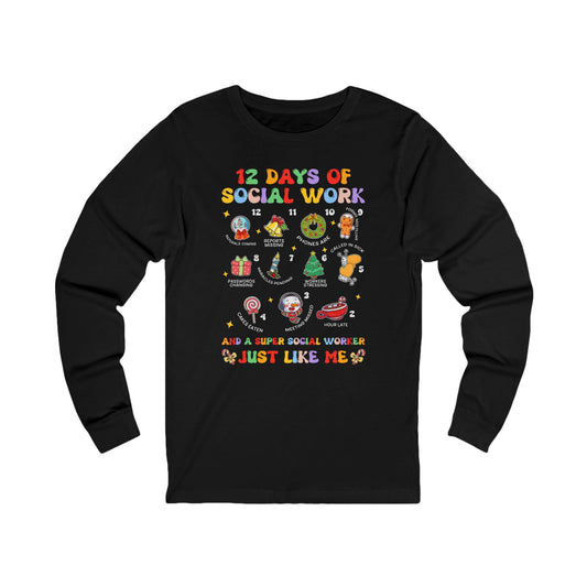 12 Days of Social Work Long Sleeve Tee
