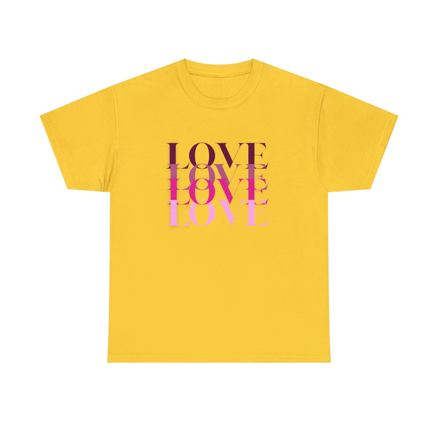 Love Love Love Motivational T- Shirt, Inspirational Shirt