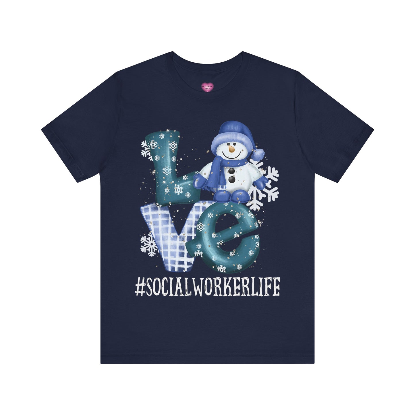 Social Worker Life Holiday LOVE Short Sleeve Tee