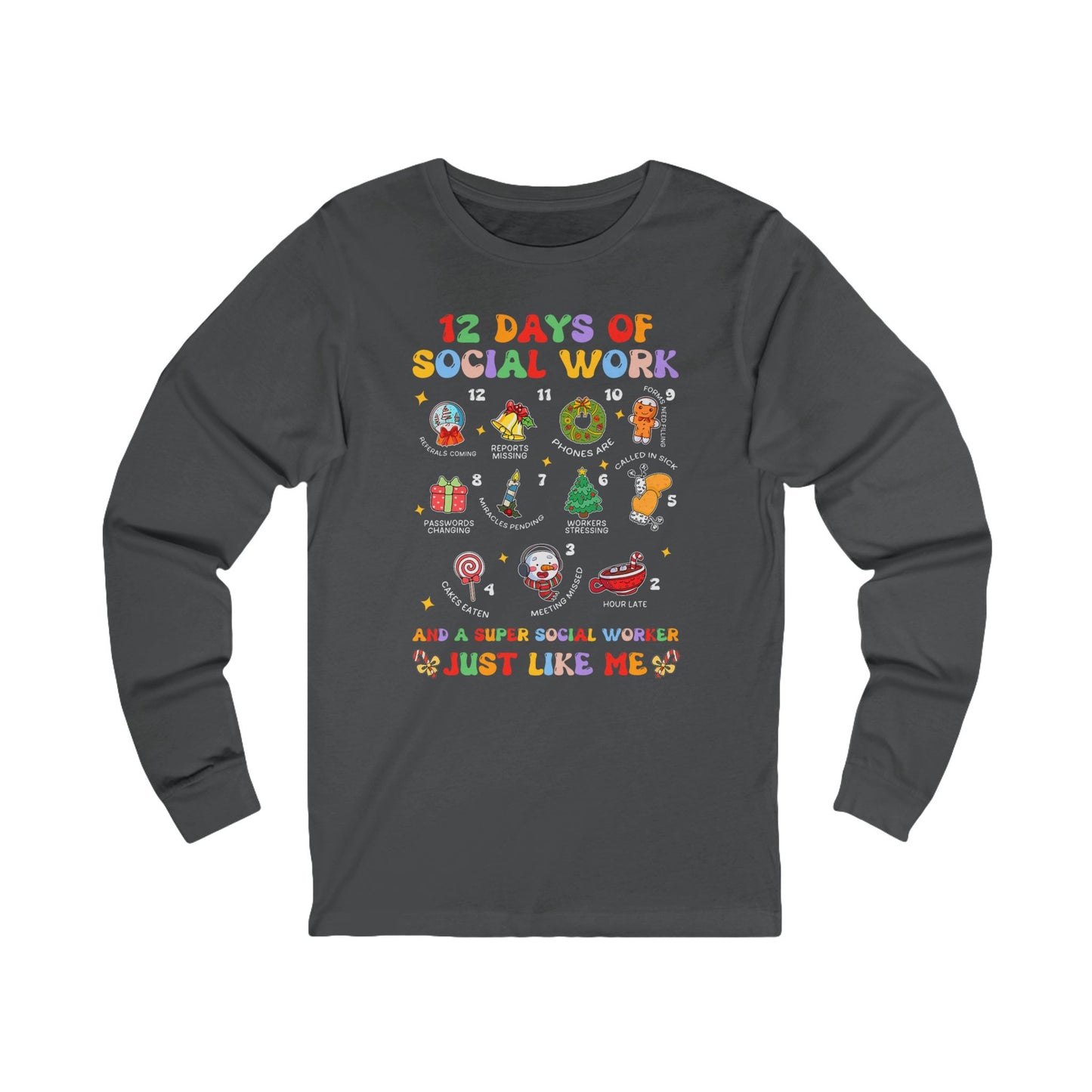 12 Days of Social Work Long Sleeve Tee