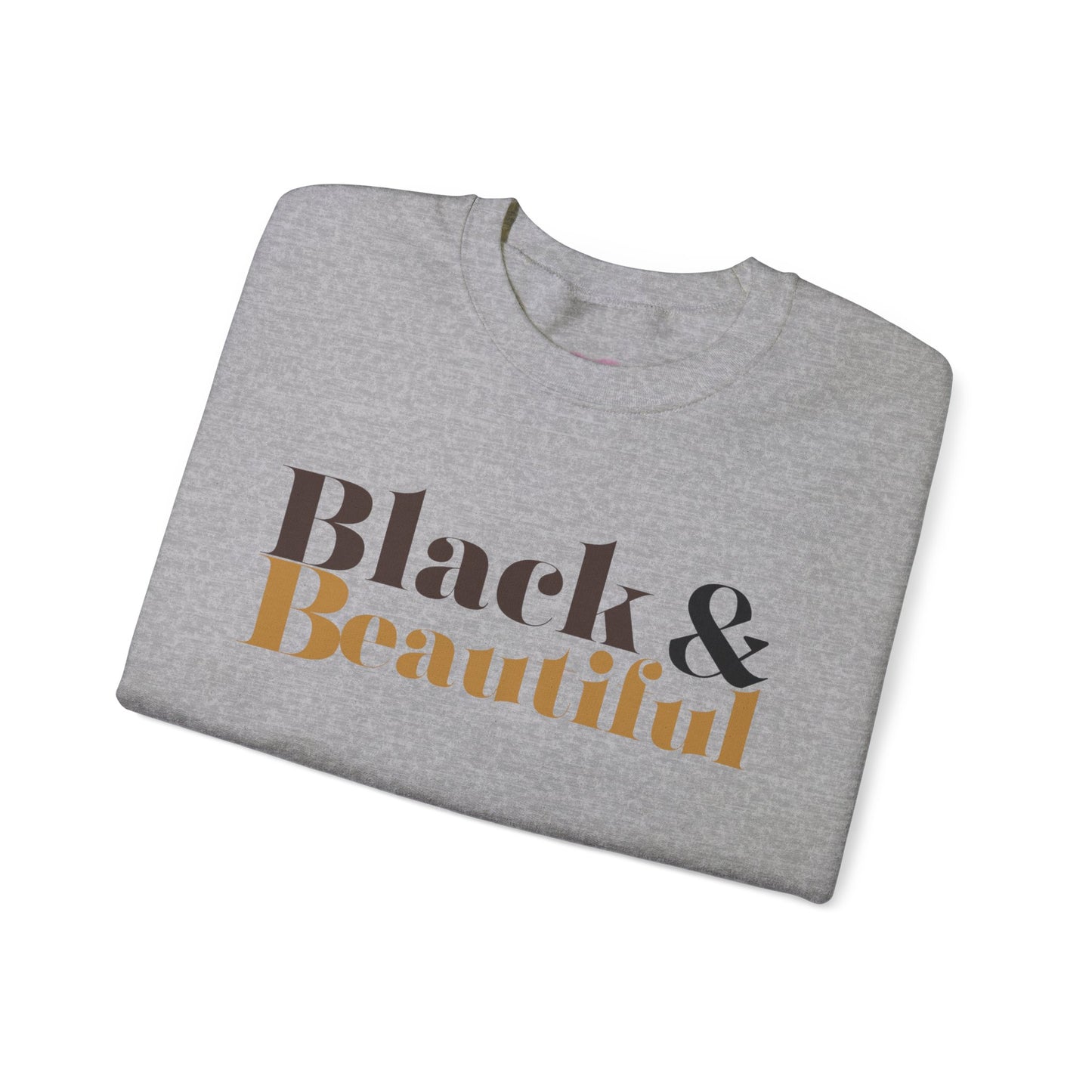 Black and Beautiful Sweatshirt