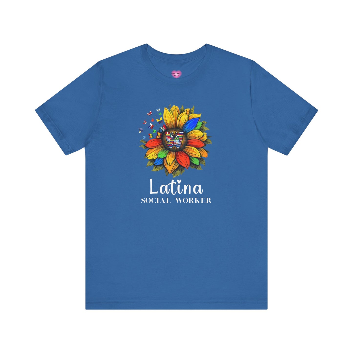 Latina Social Worker Tee (Hispanic Heritage Month)