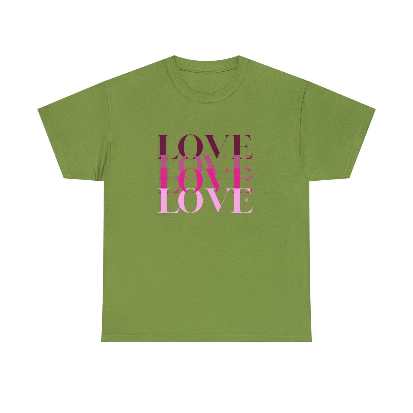 Love Love Love Motivational T- Shirt, Inspirational Shirt