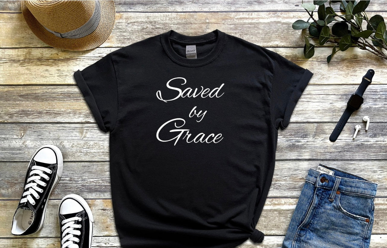 Saved By Grace Christian T-Shirt, Religious Shirt, Inspirational Tee