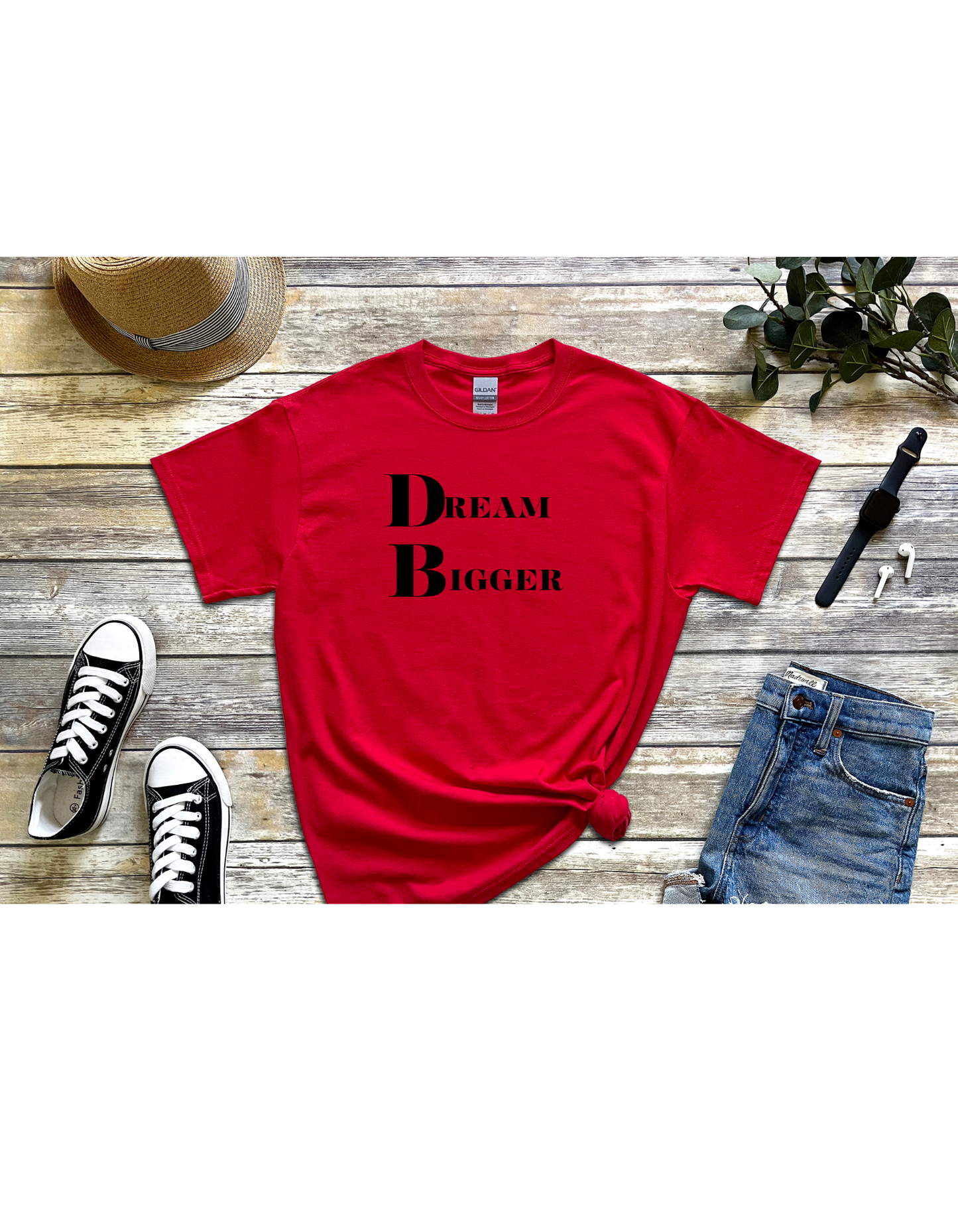 Dream Bigger Motivational Tee, Inspirational T-Shirt, Dream Shirt