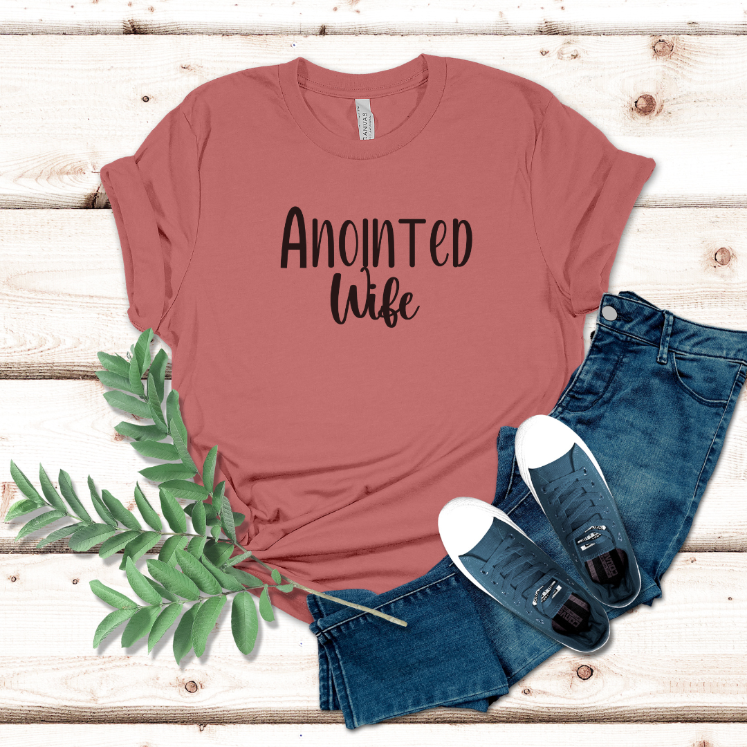 Anointed Wife Christian Shirt, Believer Shirt, Religious Tee