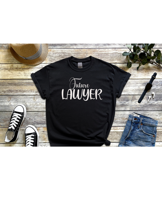 Future Lawyer T- Shirt, Lawyer Shirt, Lawyer Tee, Lawyer Gift