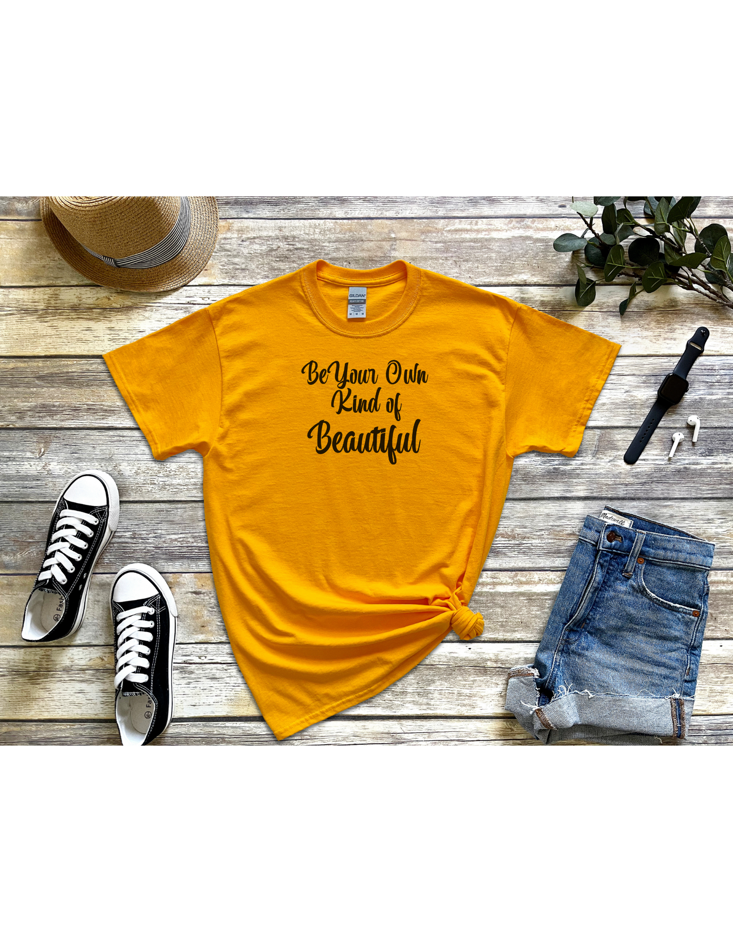 Be Your Own Kind Of Beautiful Motivational Tee, Affirmation Shirt, Inspirational Shirt