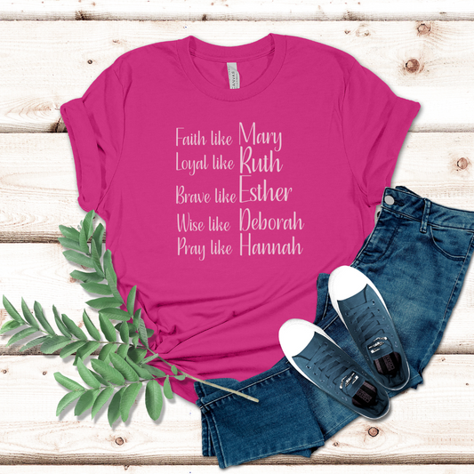 Women Of the Bible Empowerment Shirt, Women of Faith Shirt