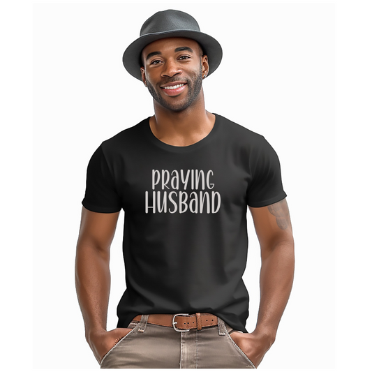 Praying Husband Shirt, Christian Tee, Couple T-Shirt